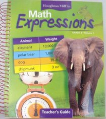 Math Expressions Grade 3, TE, Vol 1 & Vol 2