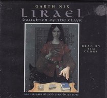 Lirael: Daughter of the Clayr (Audio CD) (Unabridged)