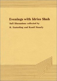 Evenings With Idries Shah (Sufi Research Series)