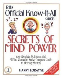 Official Know-It-All Guide to Secrets of Mind Power