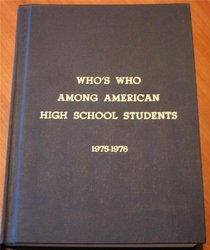 Who's Who Among American High School Students 1975-1976 (Honoring Tomorrow's Leaders Today, Vol. III)