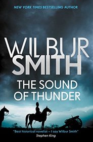The Sound of Thunder (The Courtney Series: The When The Lion Feeds Trilogy)