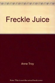 Freckle Juice (Teacher Guide)