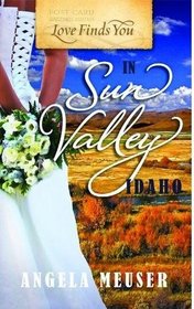 Love Finds You in Sun Valley Idaho