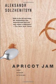 Apricot Jam: And Other Stories