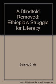 A Blindfold Removed: Ethiopia's Struggle for Literacy