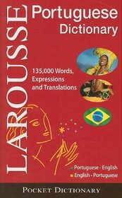 Larousse Pocket Dictionary : Portuguese-English / English-Portuguese