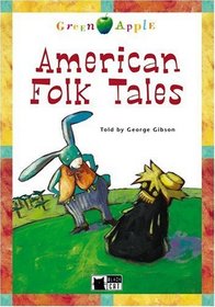 American Folk Tales. Mit CD