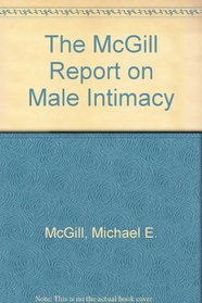 The McGill Report on Male Intimacy