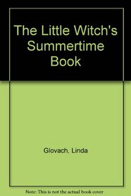 The Little Witch's Summertime Book