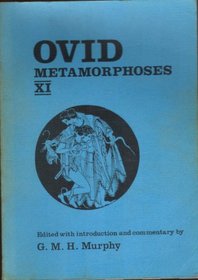Metamorphoses: Bk. 11 (Latin Edition)