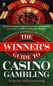 The Winner's Guide to Casino Gambling