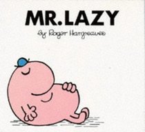 Mister Lazy (Mr. Men Library) (Spanish Edition)