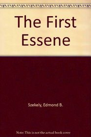 The First Essene
