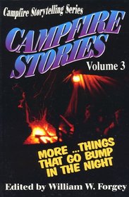 More Things That Go Bump in the Night (Campfire Stories, Vol 3)