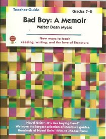 Bad Boy: A Memoir - Teacher Guide by Novel Units, Inc.