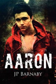 Aaron (Survivors, Bk 1)