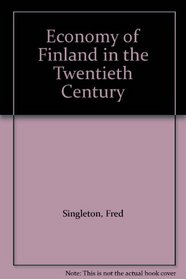 The Economy of Finland in the Twentieth Century