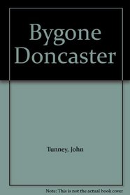 Bygone Doncaster
