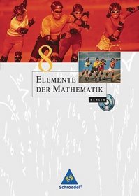 Elemente der Mathematik 8. Schlerband