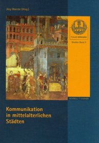 Kommunikation in mittelalterlichen Stdten