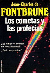 Los Cometas y las Profecias  (Spanish Edition)