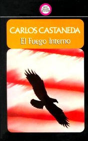 El Fuego Interno (Best seller Edivision) (Spanish Edition)