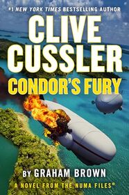 Clive Cussler Condor's Fury: The NUMA Files (A Novel from the NUMA Files, 20)