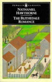 The Blithedale Romance (The Penguin American Library)