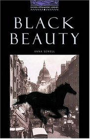 OBWL4: Black Beauty: Level 4: 1,400 Word Vocabulary (Bookworms Series)