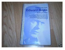 Edward Boyle: His Life by His Friends