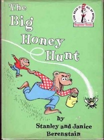 The Big Honey Hunt (Beginner Books(R))
