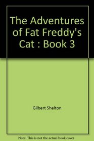 Fat Freddy's Cat: No. 3