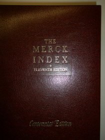 The Merck Index: An Encyclopedia of Chemicals, Drugs, and Biologicals