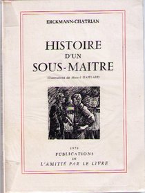 Histoire d'un sous-maitre (French Edition)