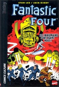 Les Inhumains Sont Parmi Nous!: Fantastic Four Tome 1 (Fantastic Four, Vol 1) (French Edition)