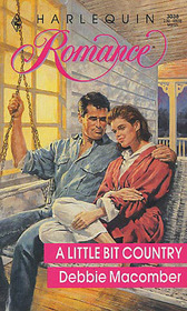 A Little Bit Country (Harlequin Romance, No 3038)