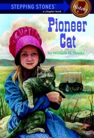 Pioneer Cat (Stepping Stones:  History)