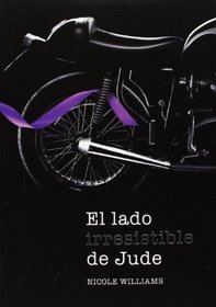 El lado irresistible de jude / Crush (Spanish Edition)