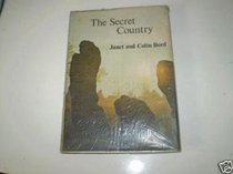 Secret Country: Interpretation of the Folklore of Ancient Sites in the British Isles