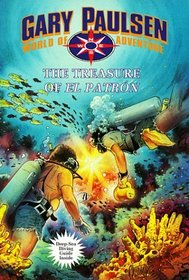 The Treasure of El Patron (Paulsen, Gary. Gary Paulsen World of Adventure.)