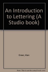 An Introduction to Lettering: 2 (A Studio book)
