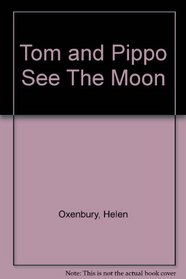 Tom and Pippo See The Moon