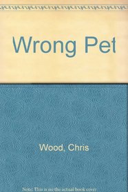 Wrong Pet