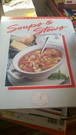 Soups & Stews (California Culinary Academy)