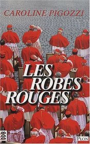 Les Robes rouges (French Edition)