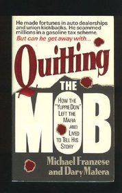 Quitting the Mob: How the 'Yuppie Don' Left the Mafia and Lived to Tell His Story