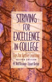 Striving for Excellence in College: Tips for Active Learning (2nd Edition)