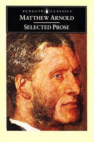 Arnold: Selected Prose (English Library)