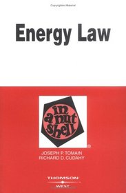 Energy Law in a Nutshell (Nutshell Series)